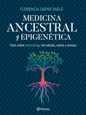 cover image of Medicina ancestral y epigenética